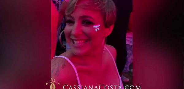  Balada, curtição e muito sexo com Cassiana Costa - www.cassianacosta.com
